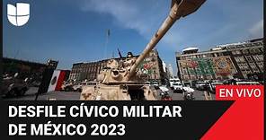 🇲🇽 EN VIVO: Sigue el desfile cívico militar de México 2023
