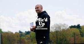 Head Coach Nick Cushing Mic'd Up in Training
