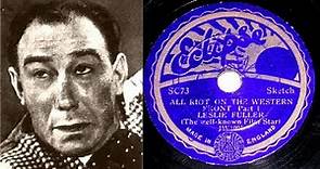 78 RPM – Leslie Fuller – All Riot On The Western Front - Part 1 (1933)