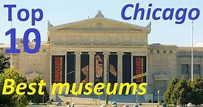 Top 10 best museums in Chicago [Art Institute, Field Museum, Science & Industry, Shedd Aquarium]