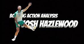 Josh hazlewood bowling action analysis ☄️: Why Josh is known as most accurate fast bowler 😳
