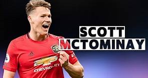 Scott McTominay | Skills and Goals | Highlights
