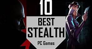 Best STEALTH Games | TOP10 Spy Stealth Games for PC