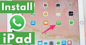 How to Install WhatsApp on iPad? Get WhatsApp for iPad without Jailbreak (2024)