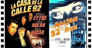 ⭐La Casa de la Calle 92 (1945 Oscar: Mejor historia) Cine negro | Film Noir | Espionaje | Español
