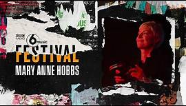 Mary Anne Hobbs (DJ Set) - Sort It Out Sharon (6 Music Festival 2020)