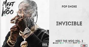 Pop Smoke - Invicible (Meet The Woo 2)