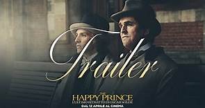 The Happy Prince - Trailer ufficiale italiano