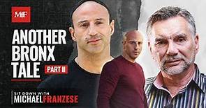 Part 2: Sit Down with Lillo Brancato "A Bronx Tale" with Michael Franzese