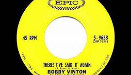 1964 HITS ARCHIVE: There! I’ve Said It Again - Bobby Vinton (a #1 record)