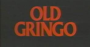 "Old Gringo" (1989) VHS Movie Trailer