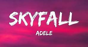 Adele - Skyfall (Lyrics) | 1 Hour Version