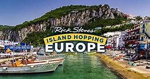 Rick Steves Island Hopping Europe l preview