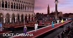 Venezia 2021: the Dolce&Gabbana Alta Moda Fashion Show in Piazzetta San Marco