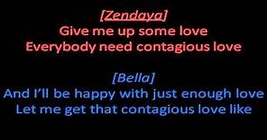Bella Thorne And Zendaya - Contagious Love - Lyrics