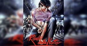 I RIBELLI DELLA NOTTE (1986) Film Completo
