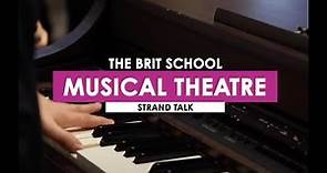 Want to study Musical Theatre at The BRIT School?