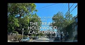 The "REAL" Hollywood & The Hollywood Hills!