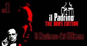 Il Padrino - The Don's Edition #1 - Il Business dei "CORLEONE" - Gameplay ITA - PC - 2K