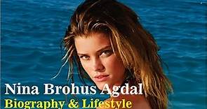 Nina Brohus Agdal Danish Model Biography & Lifestyle