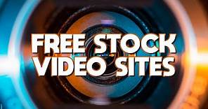 Top 5 Best FREE STOCK VIDEO Footage Websites
