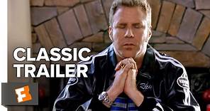 Talladega Nights: The Ballad of Ricky Bobby (2006) Official Trailer 1 - Will Ferrell Movie