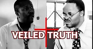 VEILED TRUTH II Christian Movie ll Gospel Film