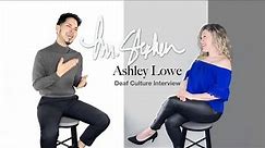 Ashley Lowe: Deaf Advocate (Full Interview) | Mr. Stephen Productions
