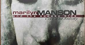 Marilyn Manson & The Spooky Kids - Coke And Sodomy