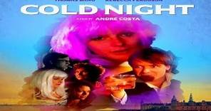 Cold Night 2020 Trailer