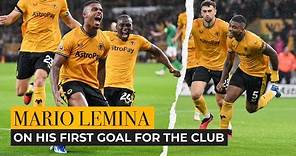 Mario Lemina reflects on his first Wolves goal!