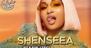 Shenseea - Hit & Run (Lyrics) ft. Masicka, Di Genius
