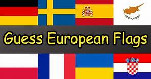Can You Guess All European Flags? (Flag Quiz)