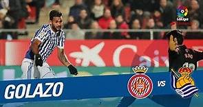 Golazo de Willian José (0-1) Girona FC vs Real Sociedad