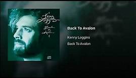 Back To Avalon - Kenny Loggins