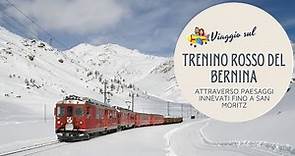 Viaggio sul Trenino Rosso del Bernina: Bernina express attraverso paesaggi innevati a San Moritz
