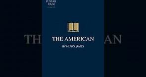 Plot summary of The American by Henry James