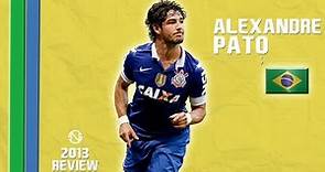 ALEXANDRE PATO | Goals, Skills, Assists | Corinthians | 2013 (HD)