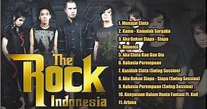 The Rock Indonesia Full Album HQ Audio