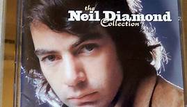 Neil Diamond - The Neil Diamond Collection