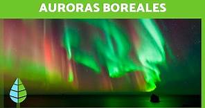 AURORAS BOREALES ¿Qué son y Cómo se forman? 🌌