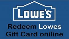 How To Use Lowes Gift Card Online | Redeem Lowes Gift Cards 2022
