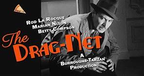 The Drag-Net (1936) ROD LA ROCQUE