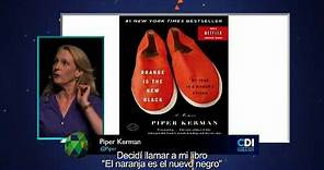 Orange is The New Black? | Piper Kerman | CDI 2015.