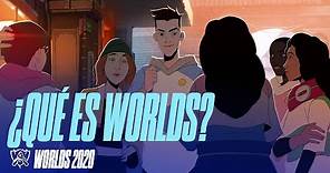 ¿Qué es Worlds? | Worlds 2020 - League of Legends