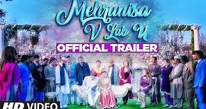 Official Movie Trailer : Mehrunisa V Lub U || Danish Taimoor, Sana Javed, Jawed sheik
