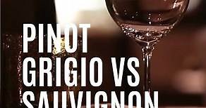 Pinot Grigio vs Sauvignon Blanc - White Wine Differences - 2023