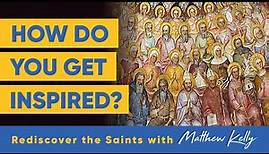 All Saints - Rediscover the Saints - Matthew Kelly
