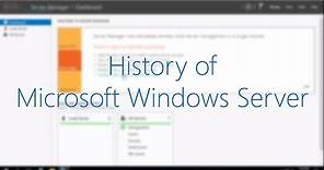 History of Microsoft Windows Server (NT 3.1 - 2016)