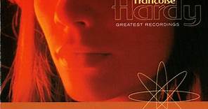 Françoise Hardy - Greatest Recordings